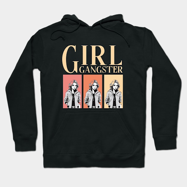 girl gangster Hoodie by Suwitemen